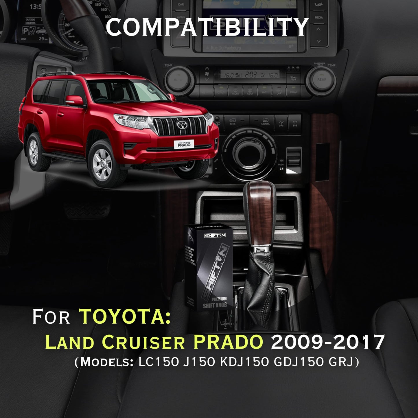 SHIFTIN Gear Shift Knob Stick Shifter for Toyota Land Cruiser LC Prado FJ - 150 KDJ155 - QBDK - E
