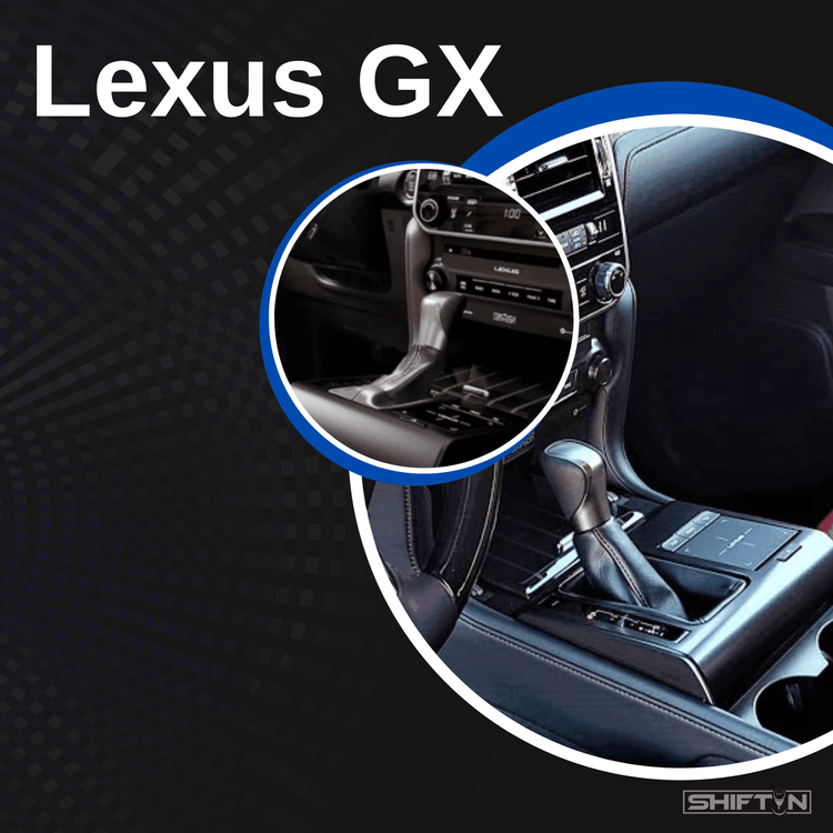 Gear Shift Knobs & Shifters for Lexus GX 460 & 470 - SHIFTIN AUTO