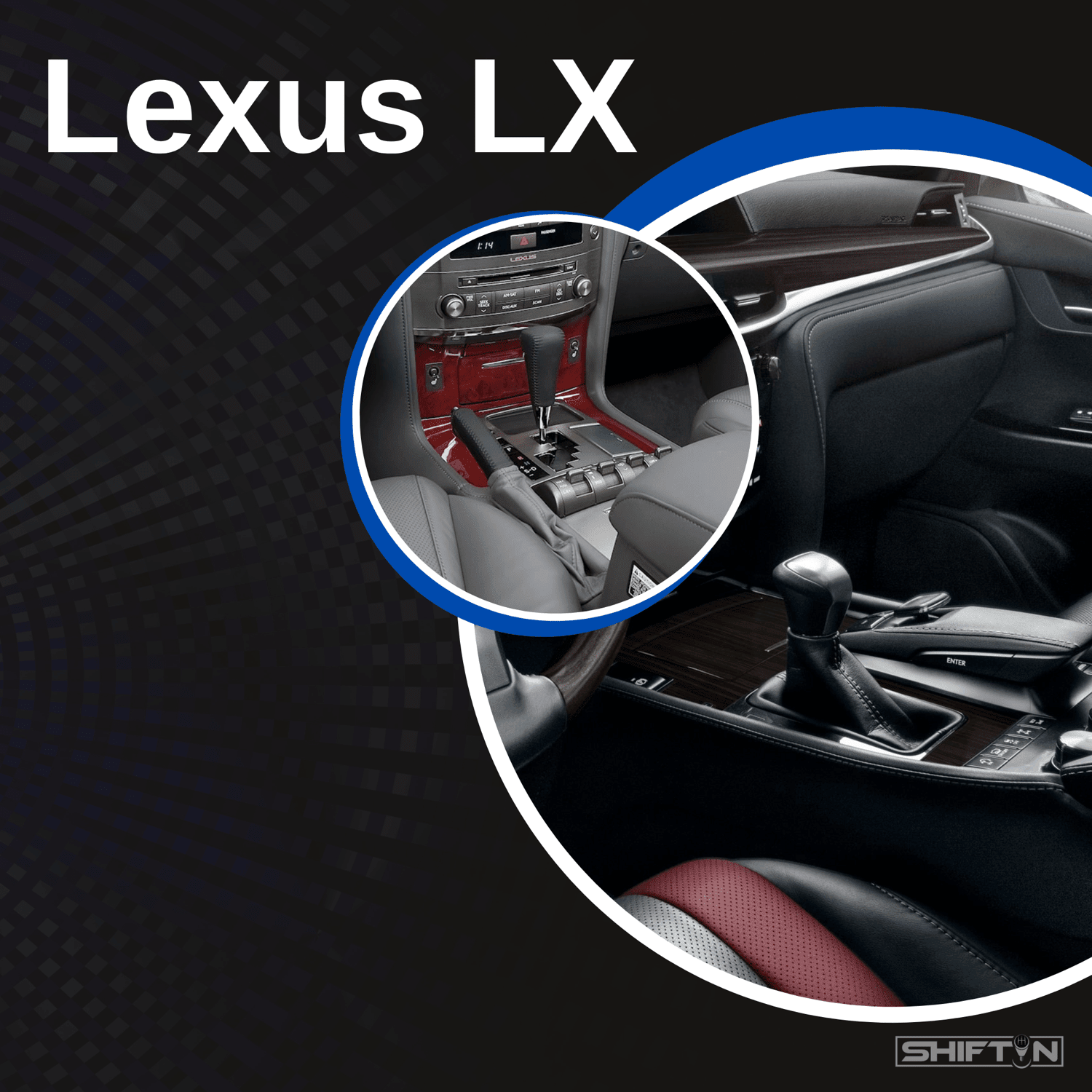 Gear Shift Knobs & Shifters for Lexus LX - SHIFTIN AUTO
