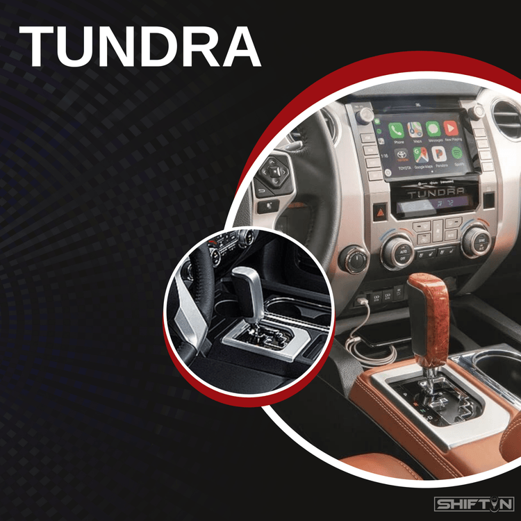 Gear Shift Knobs & Shifters for Toyota Tundra - SHIFTIN AUTO