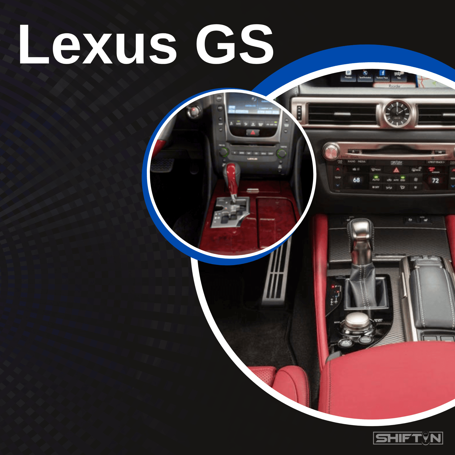 Lexus GS Replacement Gear Shift Knobs - SHIFTIN AUTO
