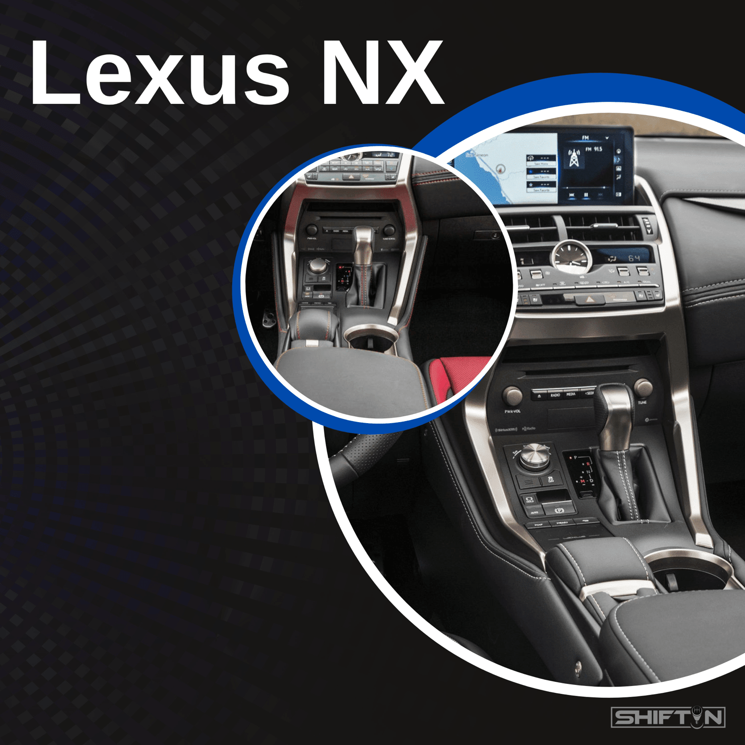 Lexus NX Gear Shift Knobs | SHIFTIN Replacement - SHIFTIN AUTO