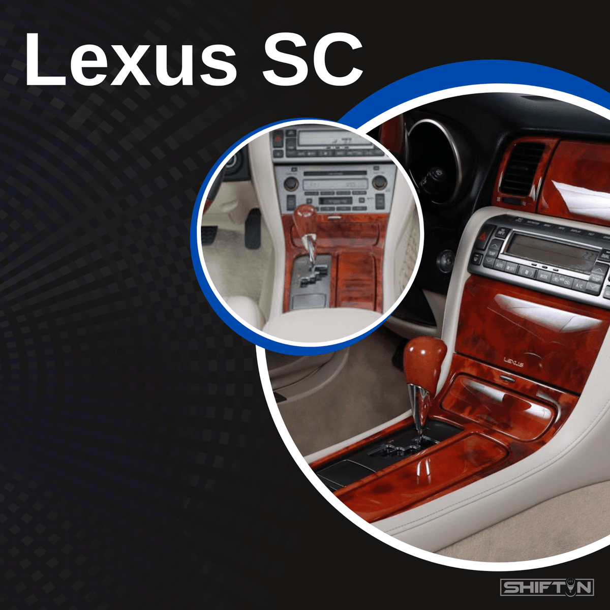 Lexus SC Gear Shift Knobs - SHIFTIN AUTO